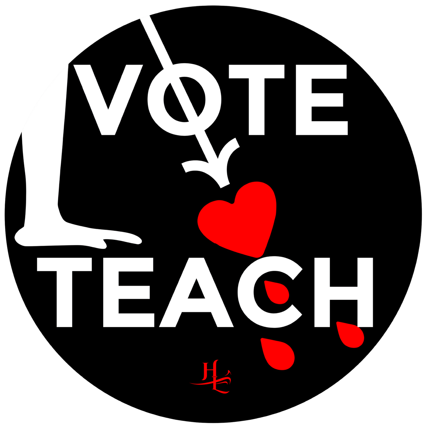 Vote For Teach Vinyl Circle Sticker