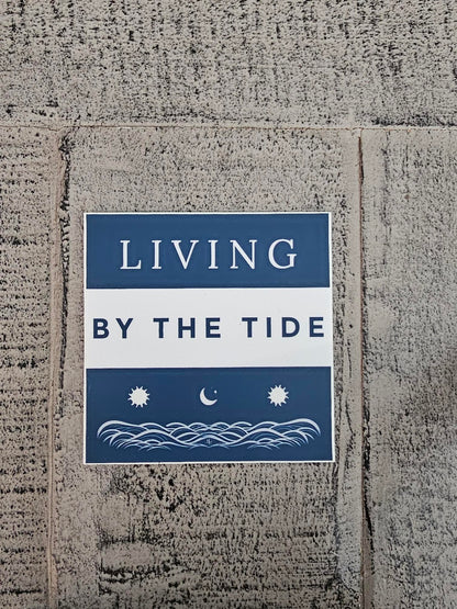 Living By The Tide Square Sticker