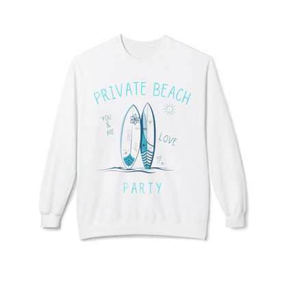 Private Beach Party Sweatshirt