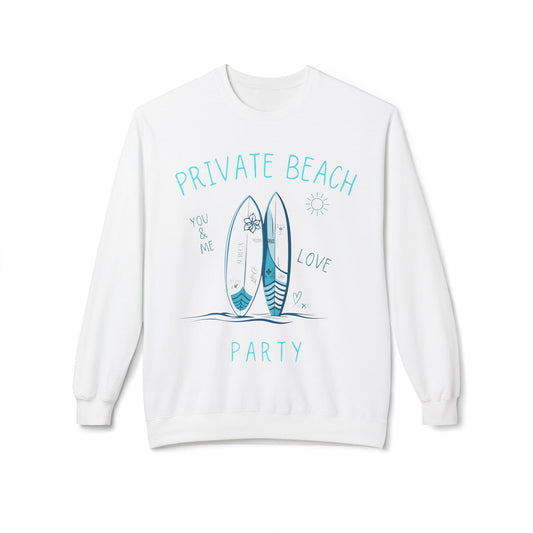 Private Beach Party Sweatshirt