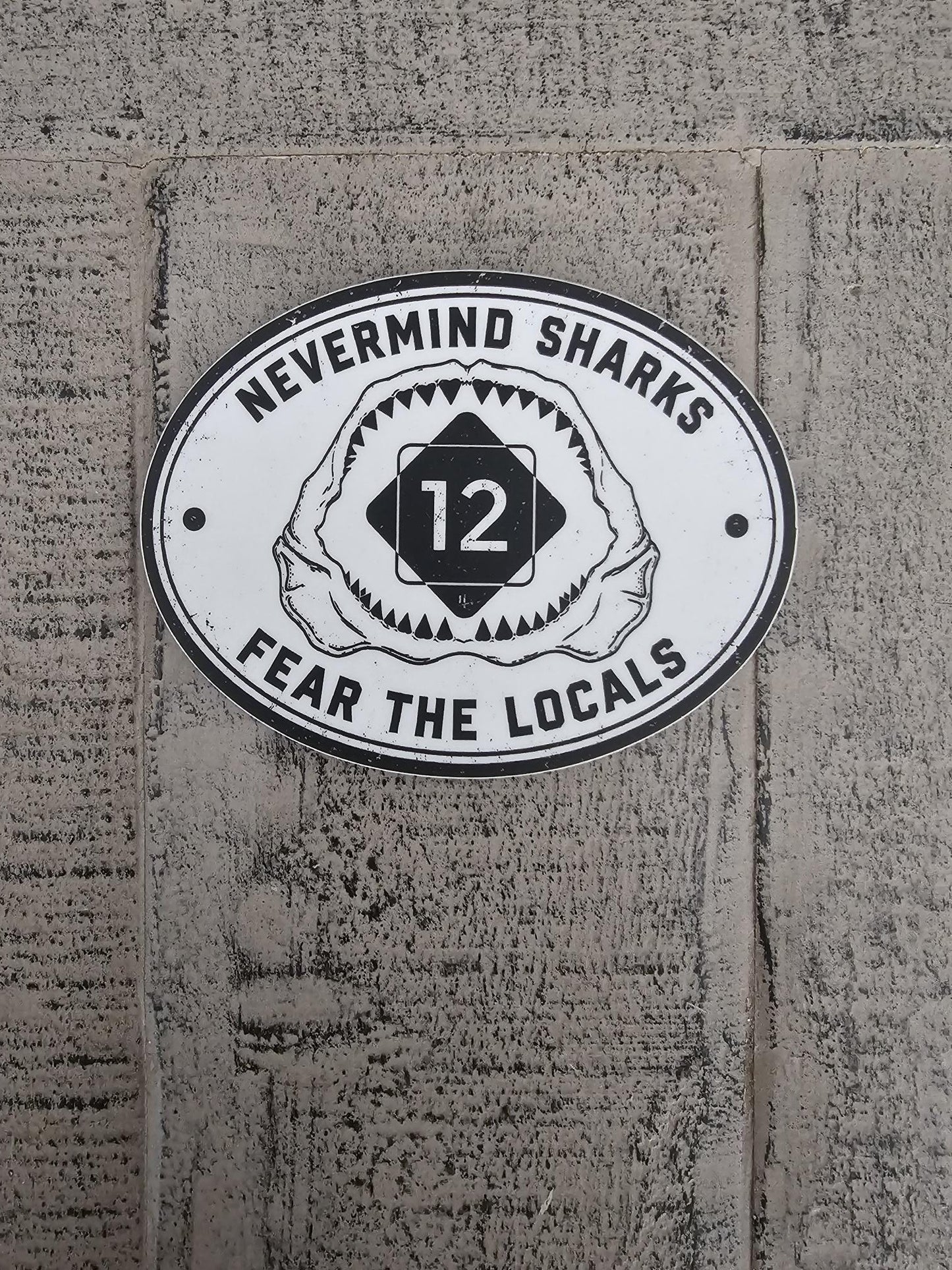 "Fear The Locals" Oval Vinyl Sticker